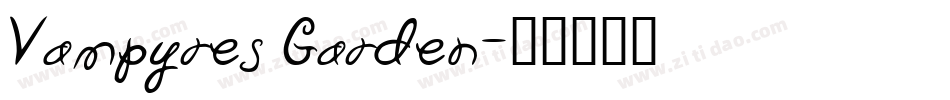 Vampyres Garden字体转换